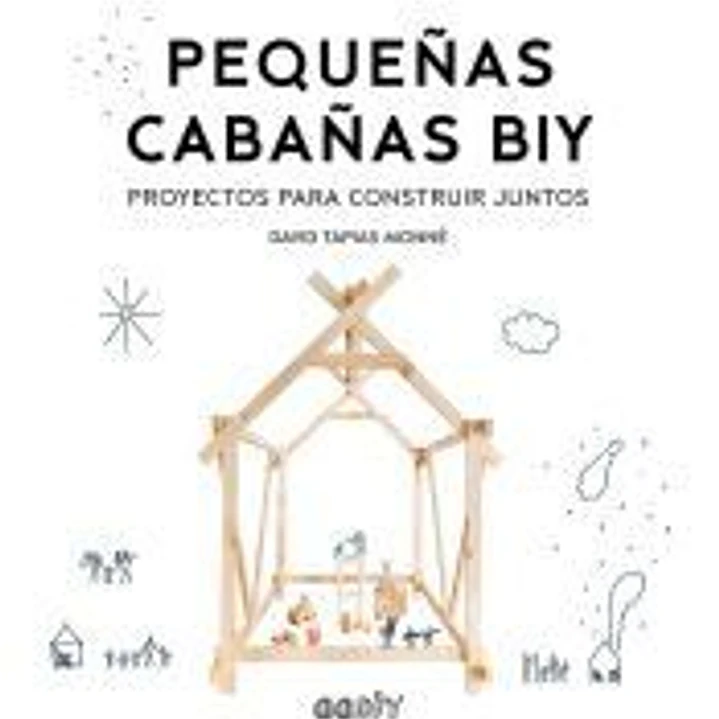Pequeñas cabañas BIY Proyectos para construir juntos 1