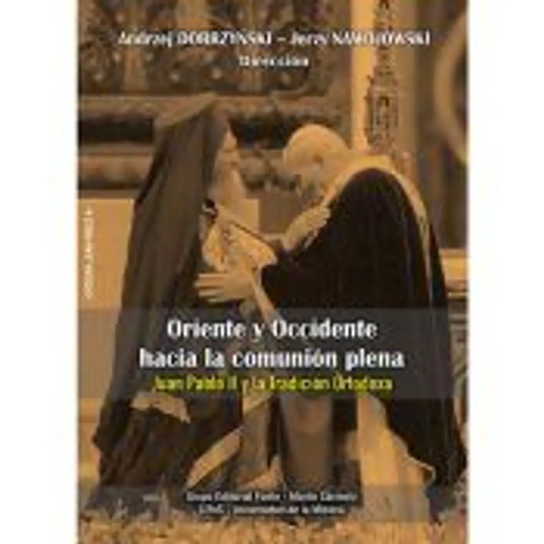 Oriente y Occidente hacia la comunión plena 1