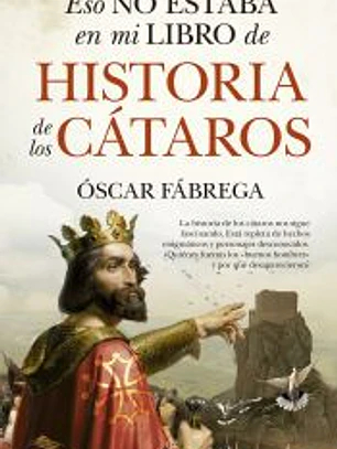 Eso no estaba en mi libro de historia de los cátaros