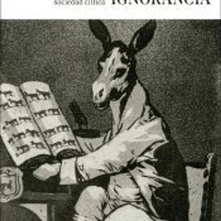 La osadía de la ignorancia 1