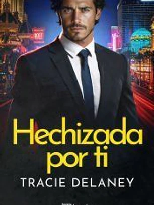 Hechizada por ti