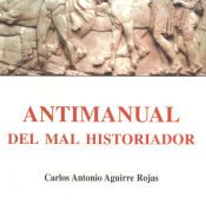 ANTIMANUAL DEL MAL HISTORIADOR 1