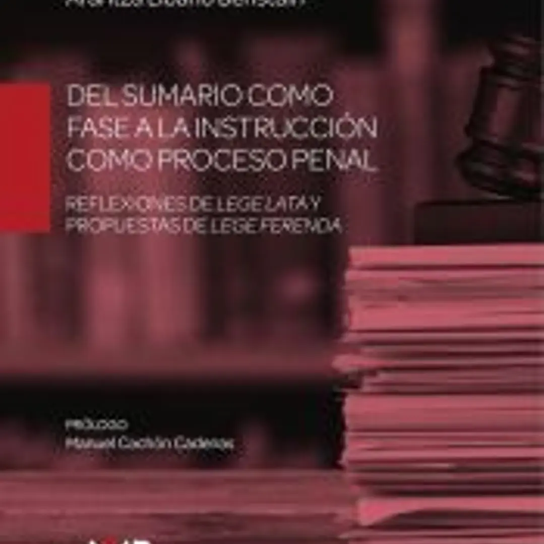 Del sumario como fase a la instrucción como proceso penal 1
