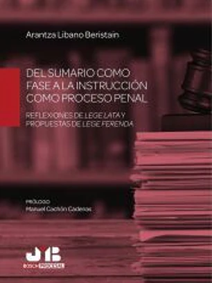 Del sumario como fase a la instrucción como proceso penal
