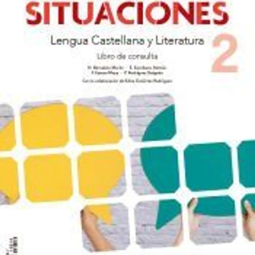 Situaciones 2. Lengua Castellana y Literatura. Libro de consulta y cuaderno de aprendizaje 1