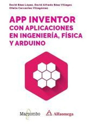 App Inventor con aplicaciones en Ingeniería, Física y Arduino