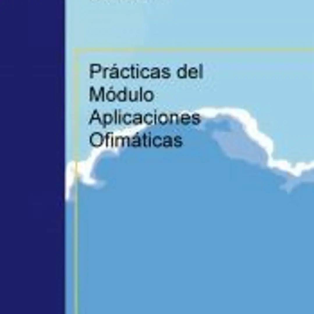 Prácticas del Módulo Aplicaciones Ofimáticas 1