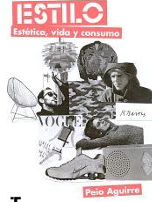 Estilo. Estética, vida y consumo