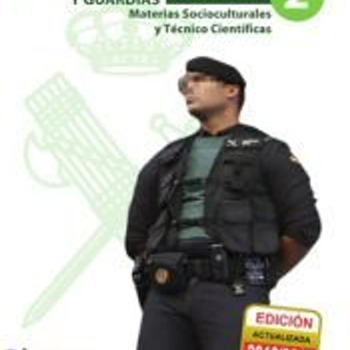 GUARDIA CIVIL. ESCALA DE CABOS Y GUARDIAS. TEMARIO. VOLUMEN II 1