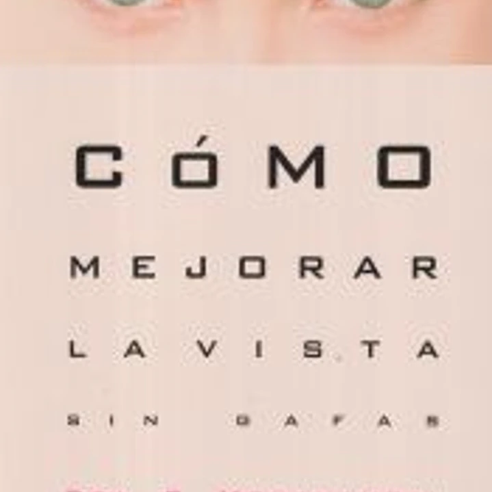 Cómo mejorar la vista sin gafas 1
