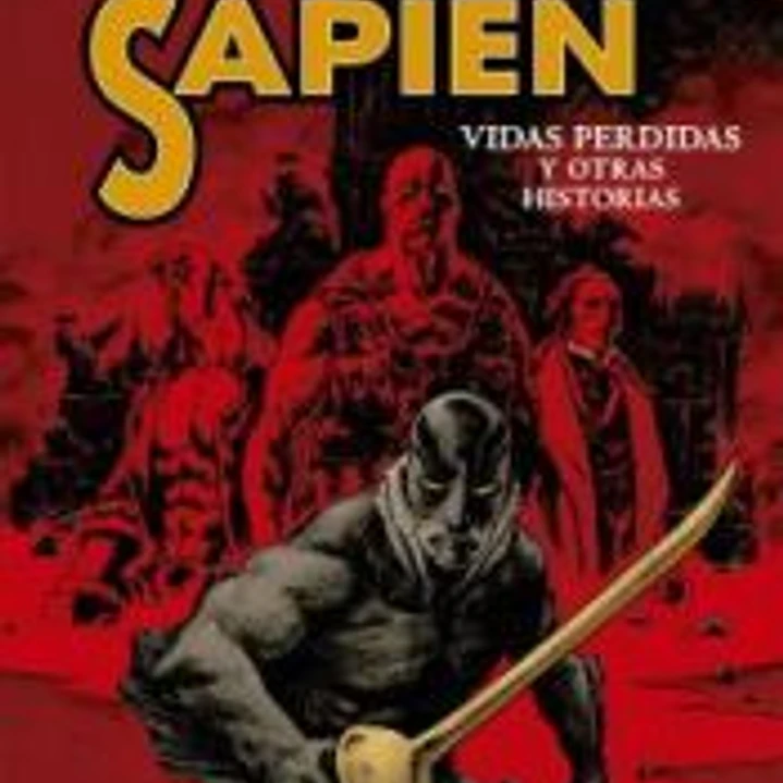 ABE SAPIEN 9. VIDAS PERDIDAS Y OTRAS HISTORIAS 1
