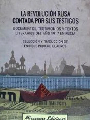 La Revolución Rusa contada por sus testigos