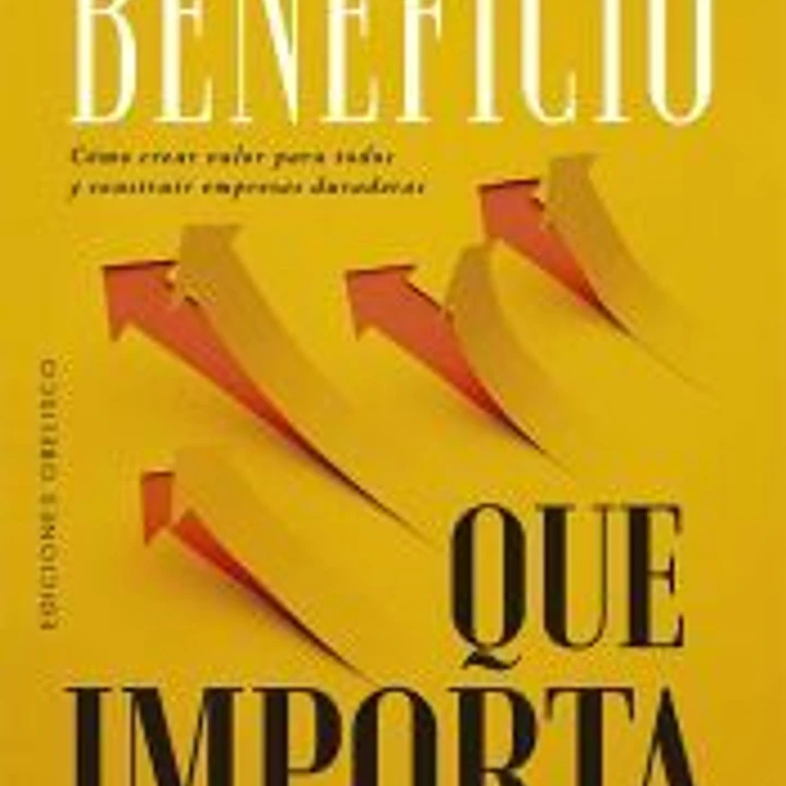 El beneficio que importa 1