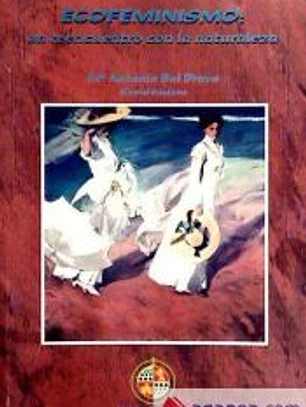 Ecofeminismo: un reencuentro con la naturaleza