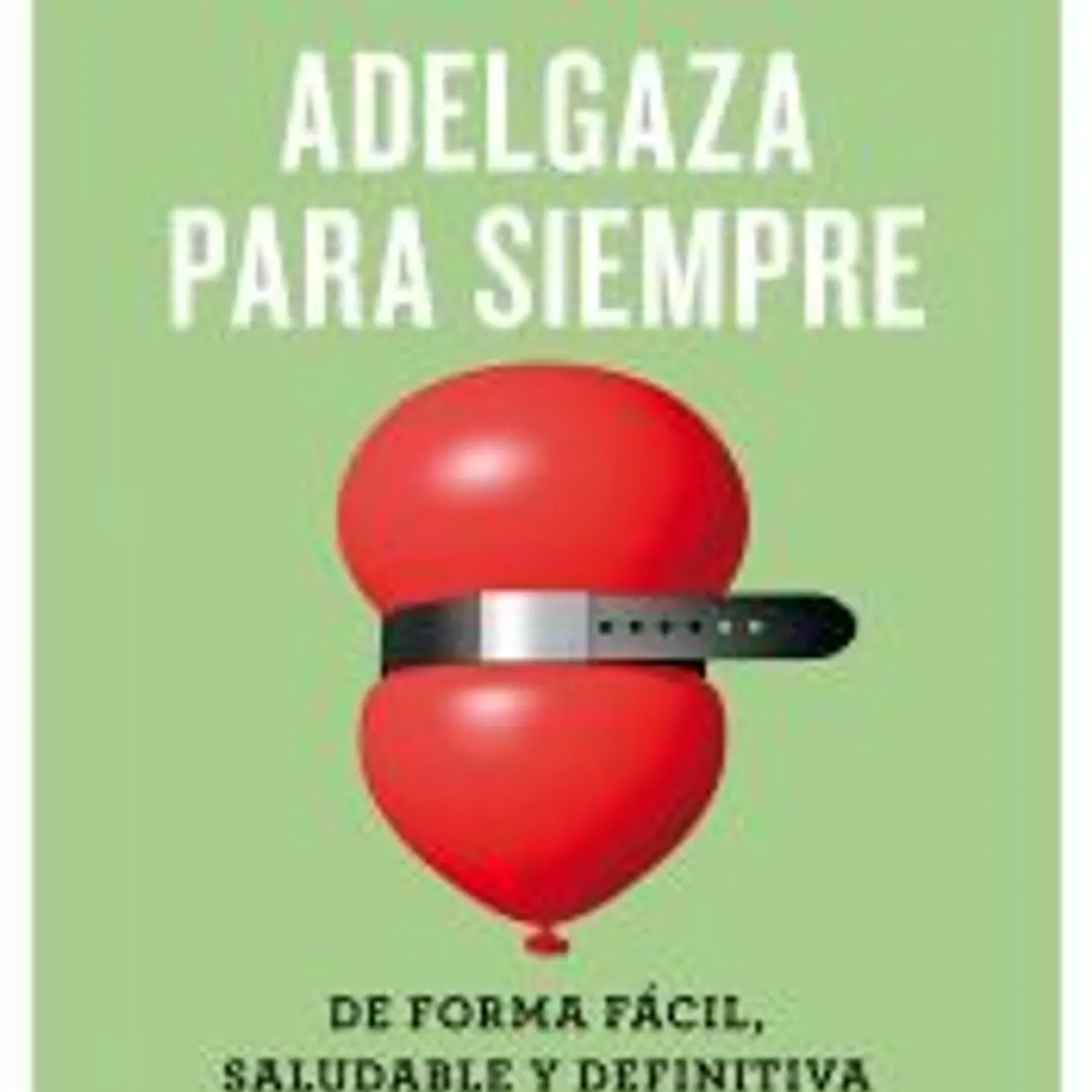 Adelgaza para siempre 1