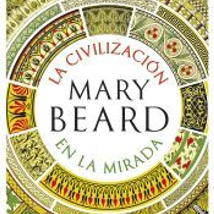 La civilización en la mirada 1