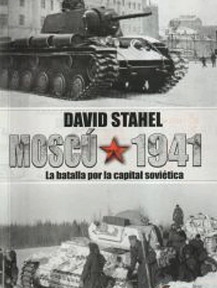 Moscú 1941: La batalla por la capital soviética