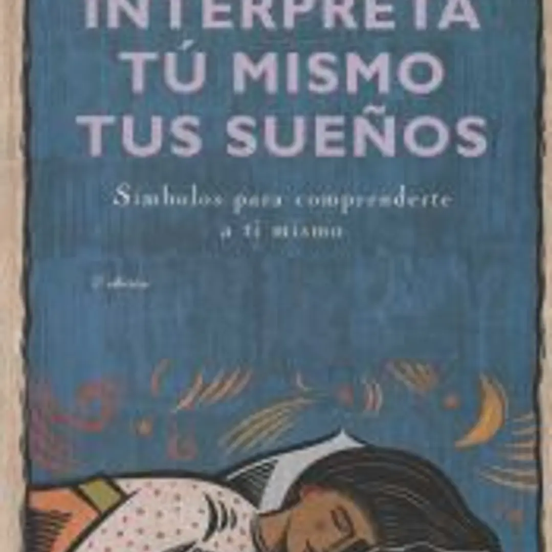 INTERPRETA TU MISMO TUS SUEÑOS 1