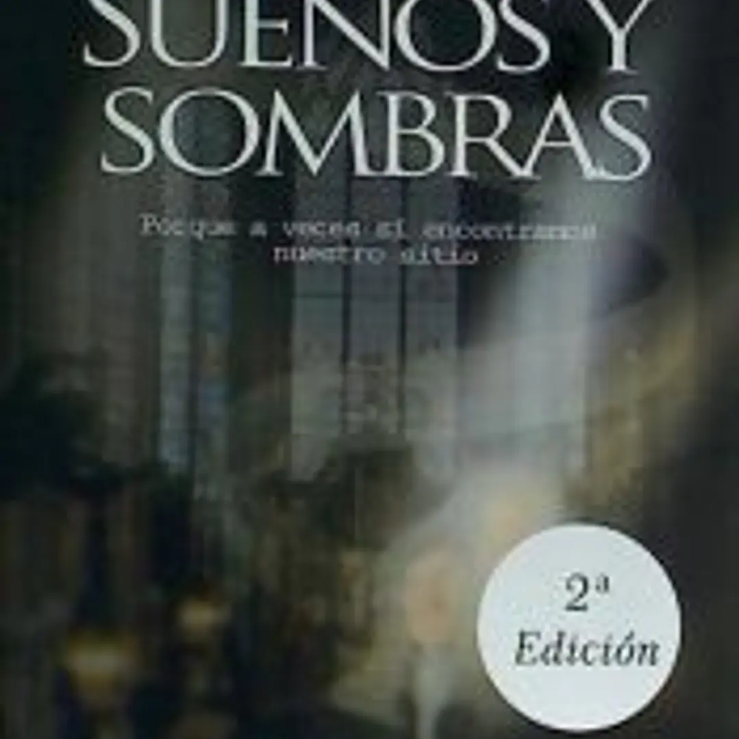 Sueños y sombras 1