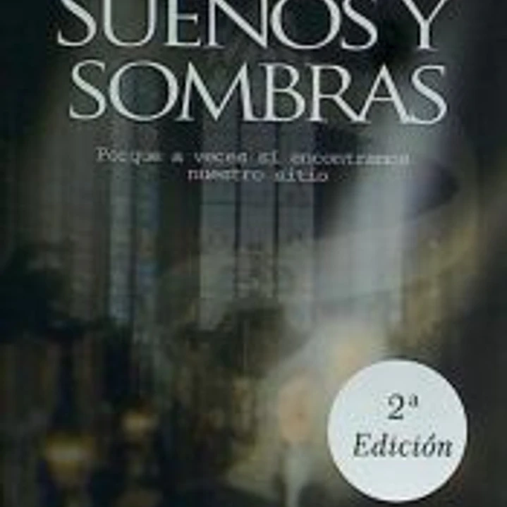 Sueños y sombras 1