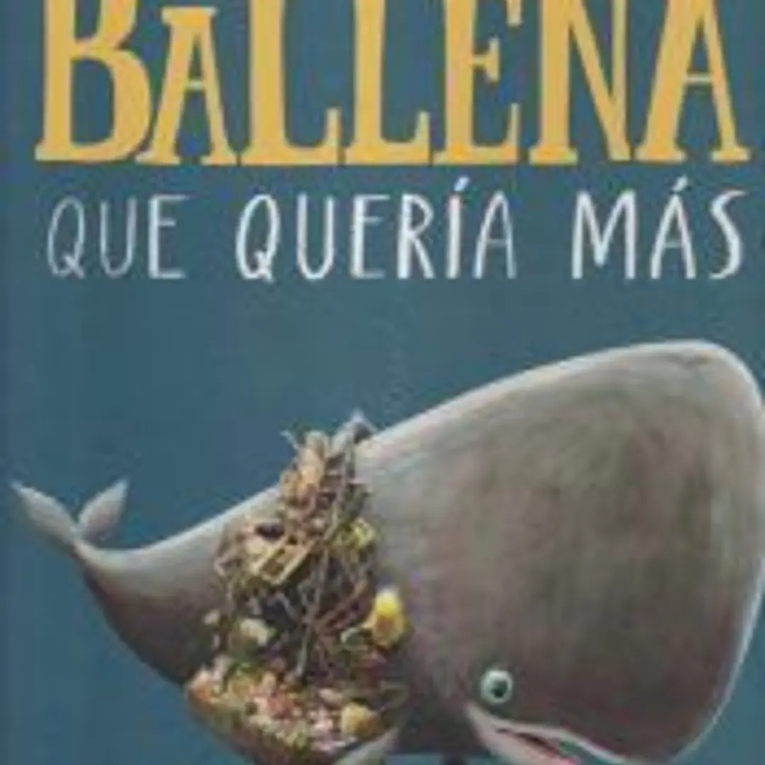 La ballena que quería más 1