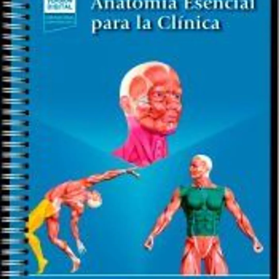 ANATOMIA ESENCIAL PARA LA CLINICA 1