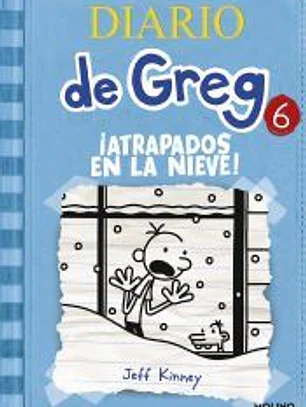 Diario de Greg 6. ¡Atrapados en la nieve!