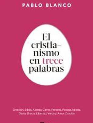 El cristianismo en 13 palabras