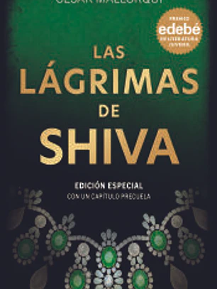 LAS LÁGRIMAS DE SHIVA (Edición especial)