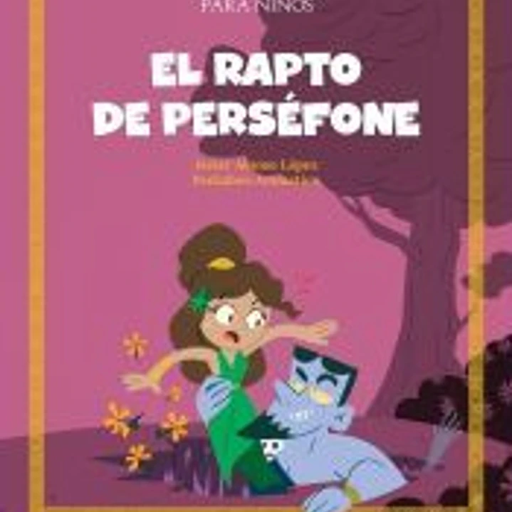 El rapto de Perséfone 1