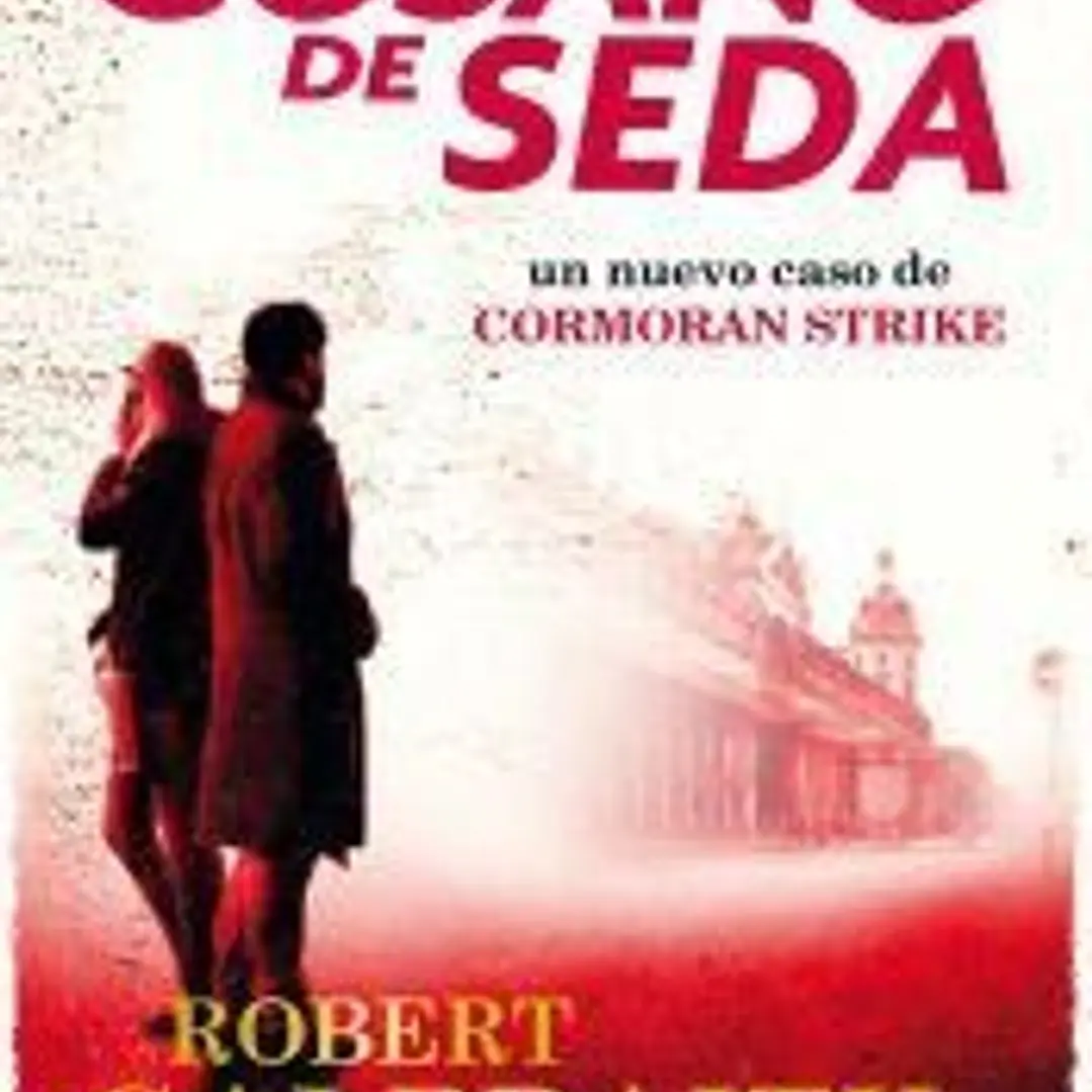 El gusano de seda (Cormoran Strike 2) 1