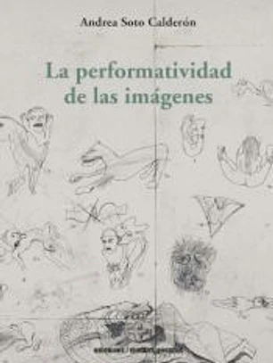LA PERFORMATIVIDAD DE LAS IMÁGENES