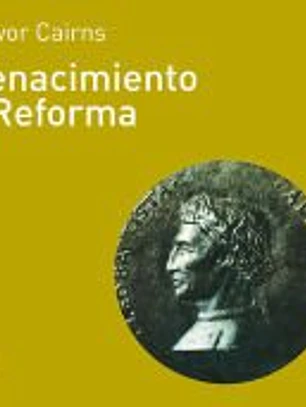 Renacimiento y Reforma