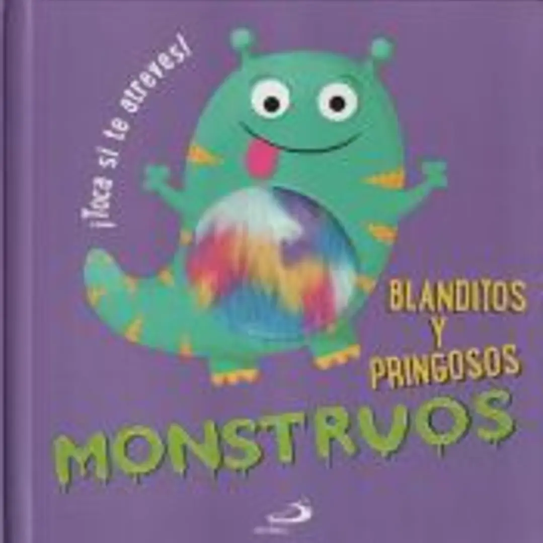 Monstruos blanditos y pringosos 1