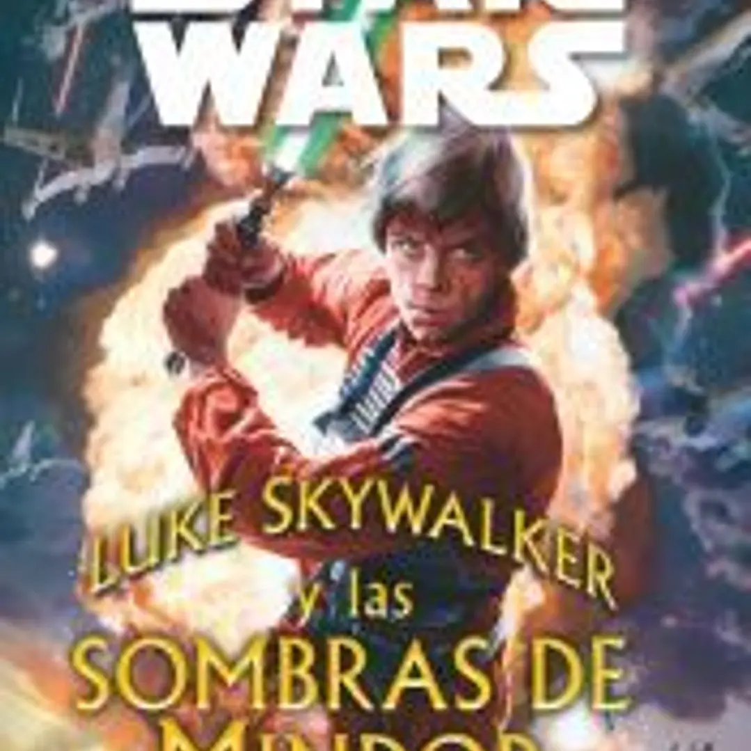 Star Wars: Luke Skywalker y las sombras de Mindor 1