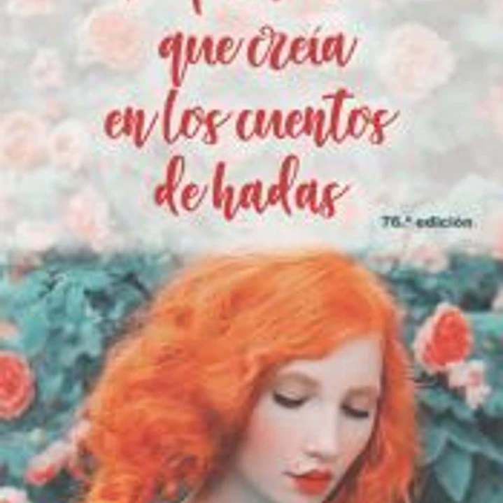 La princesa que creía en los cuentos de hadas (N.E.) 1
