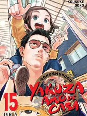 Gokushufudo: Yakuza Amo de Casa 15