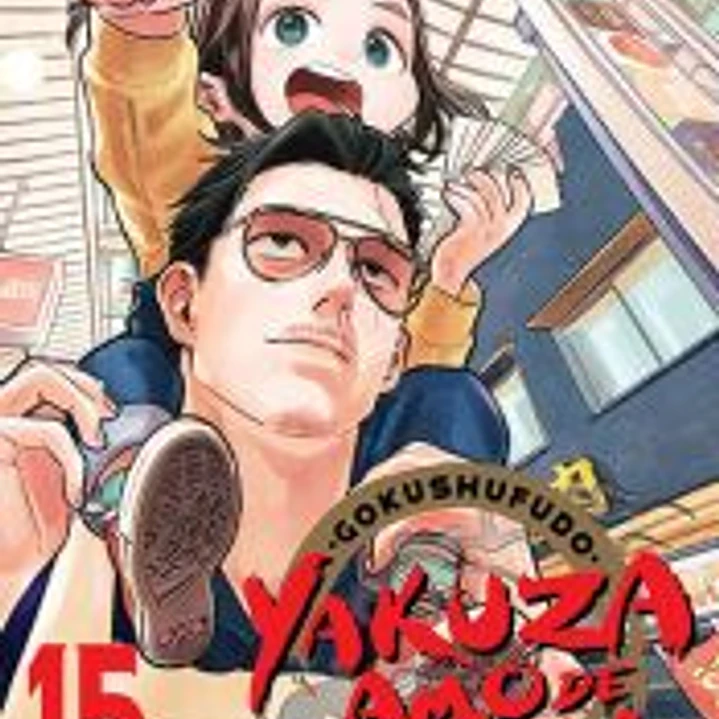 Gokushufudo: Yakuza Amo de Casa 15 1