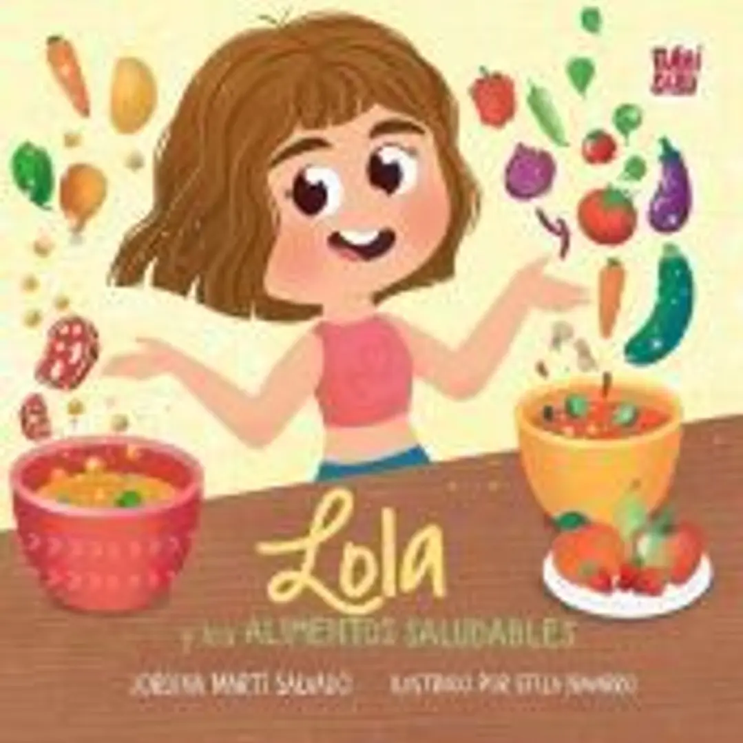 Lola y los alimentos saludables 1