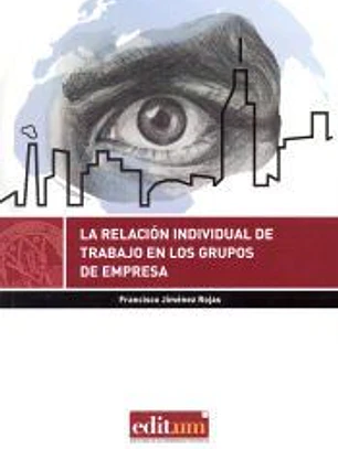 La relación individual de trabajo en los grupos de empresa