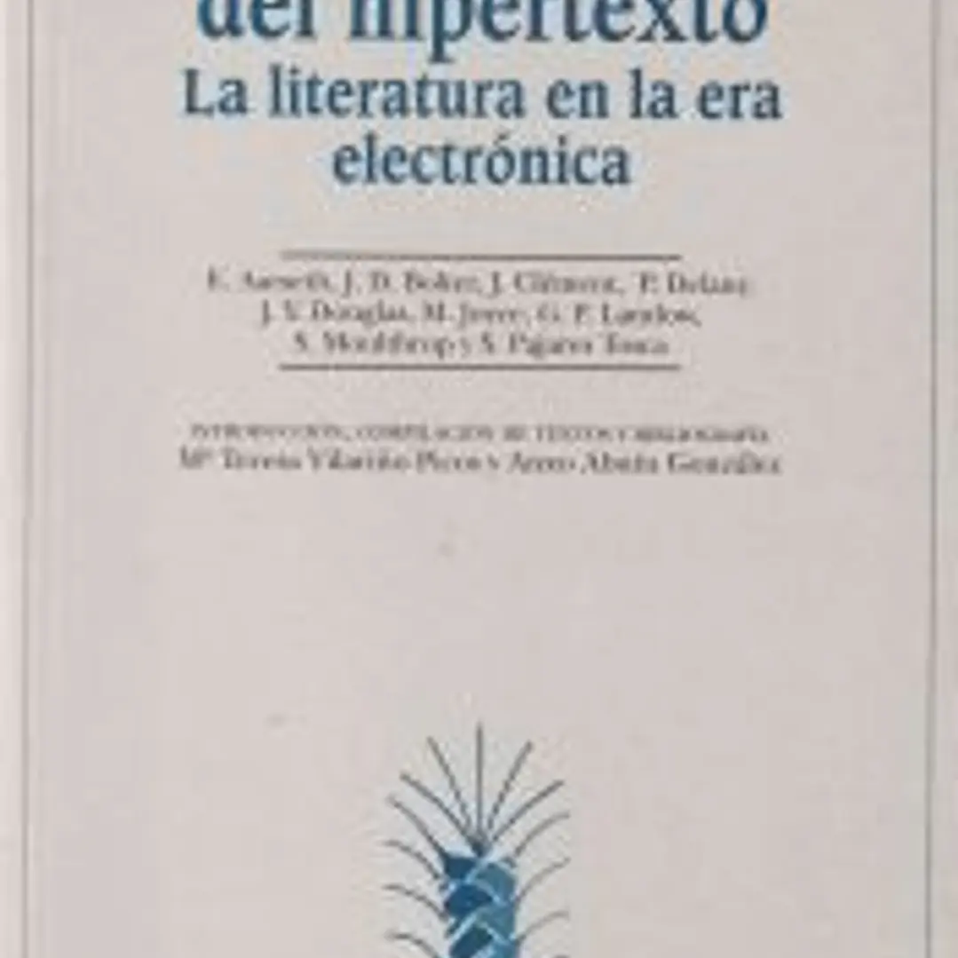 Teoría del hipertexto: La literatura en la era electrónica 1
