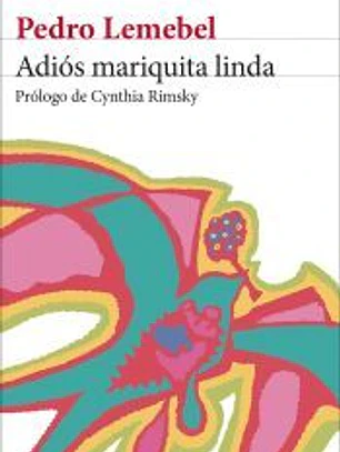 Adiós mariquita linda