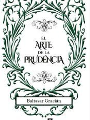El arte de la prudencia