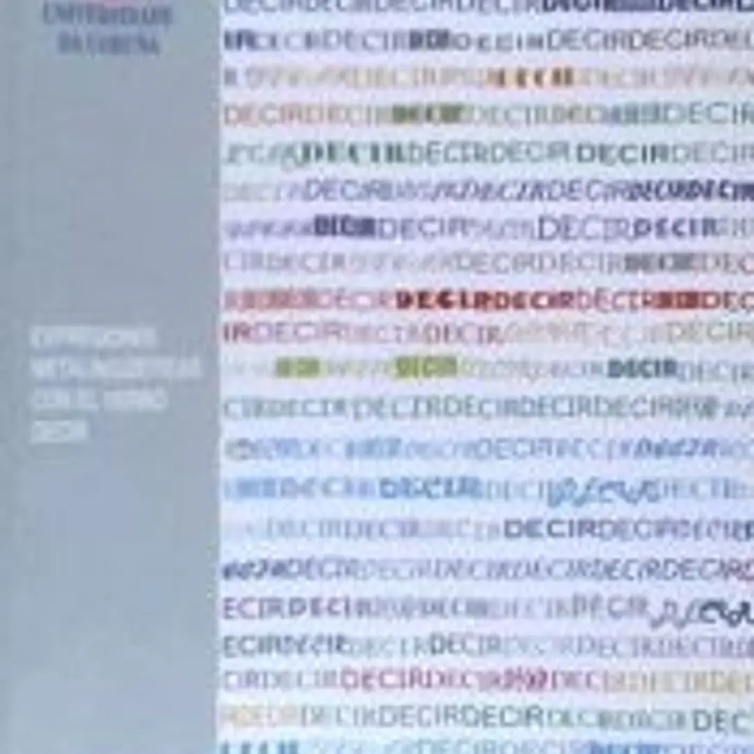 Expresiones metalingüísticas con el verbo 'decir' 1