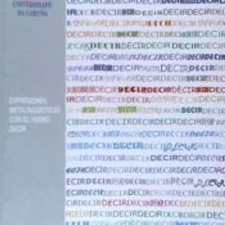 Expresiones metalingüísticas con el verbo 'decir' 1