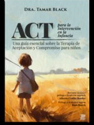 ACT para la intervención en la infancia