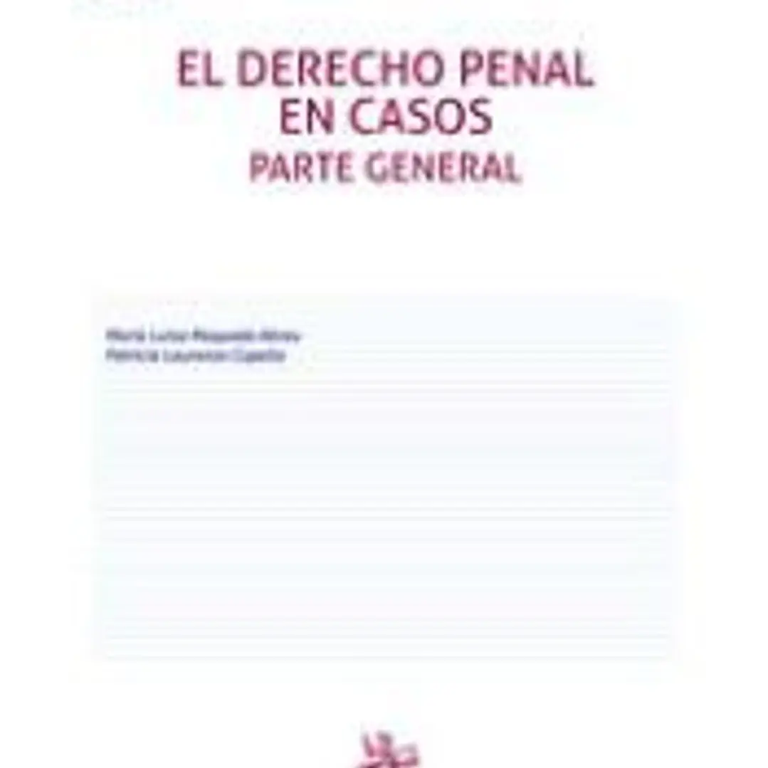 El Derecho Penal en casos Parte general 6ª Edición 1