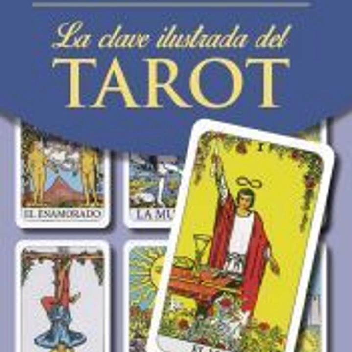 La clave ilustrada del Tarot 1