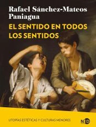 El sentido en todos los sentidos