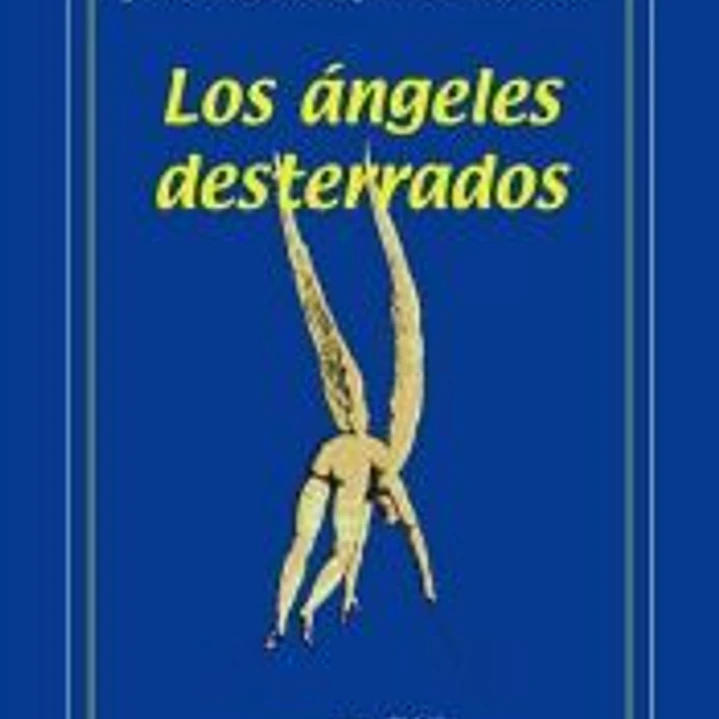 Los ángeles desterrados 1